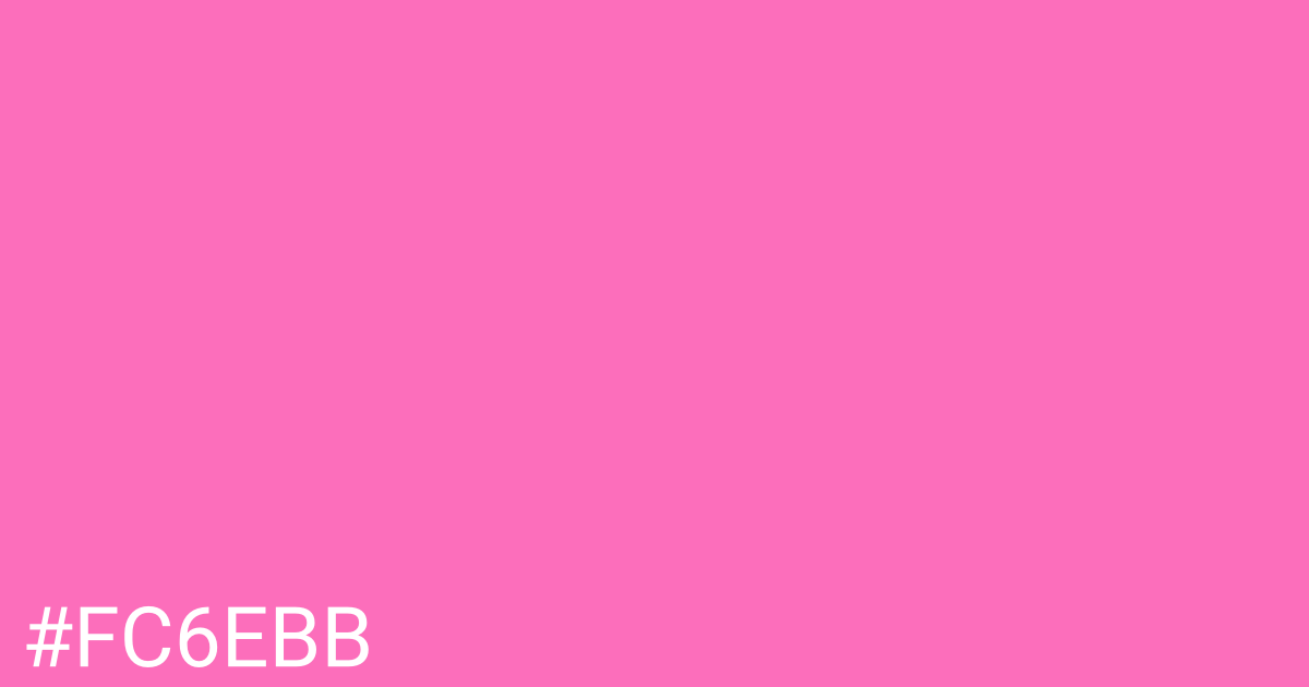 Hex color #fc6ebb graphic