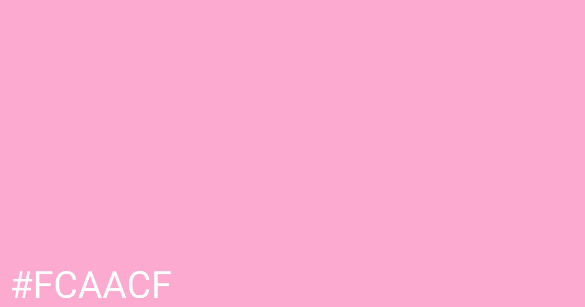 Hex color #fcaacf graphic