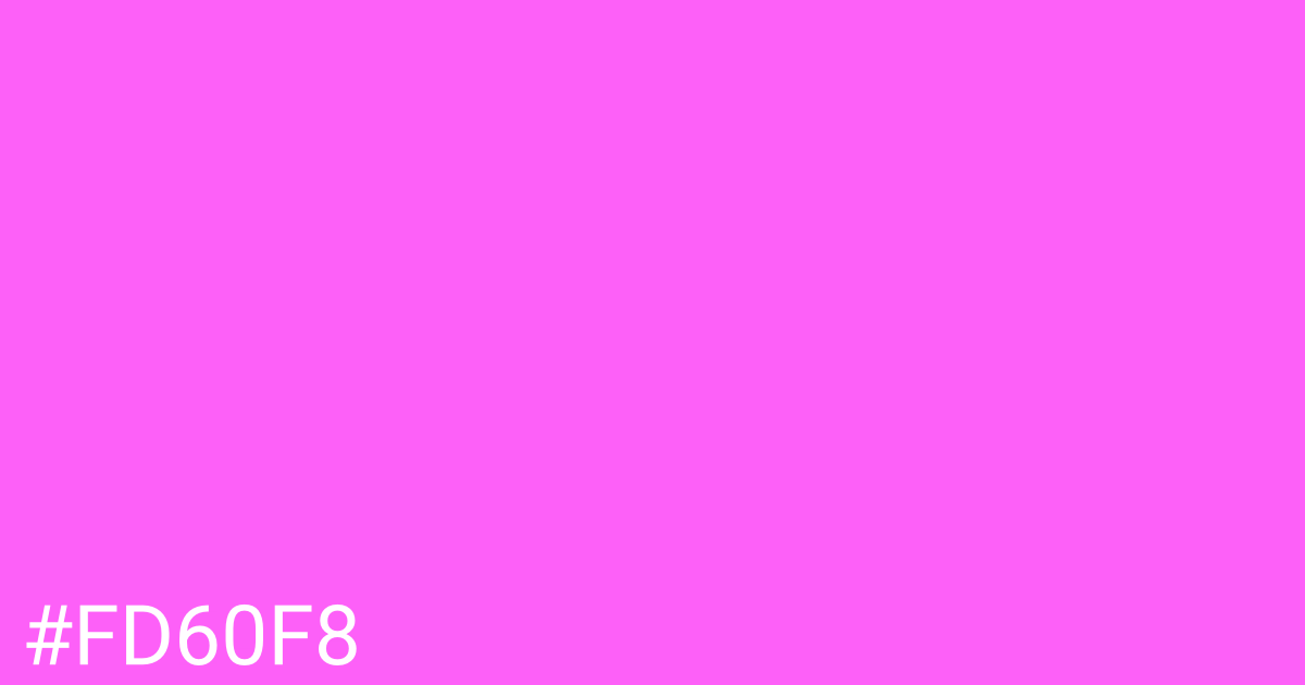 Hex color #fd60f8 graphic