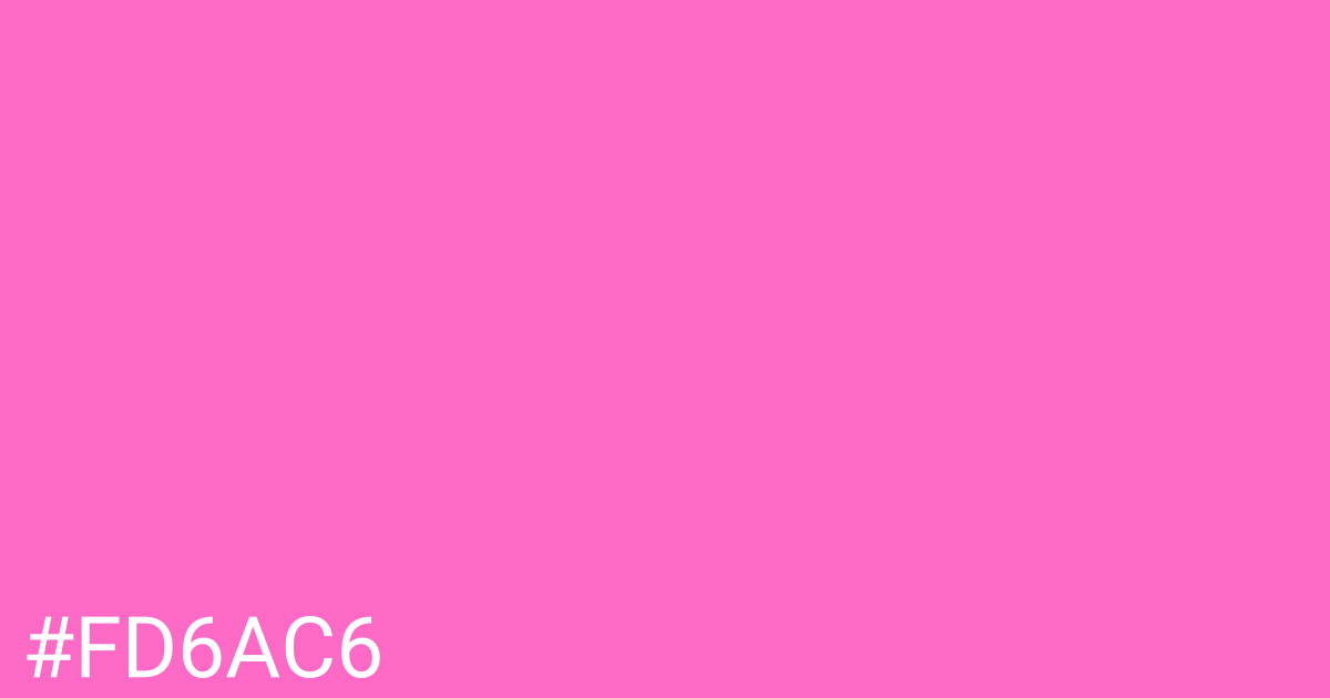 Hex color #fd6ac6 graphic