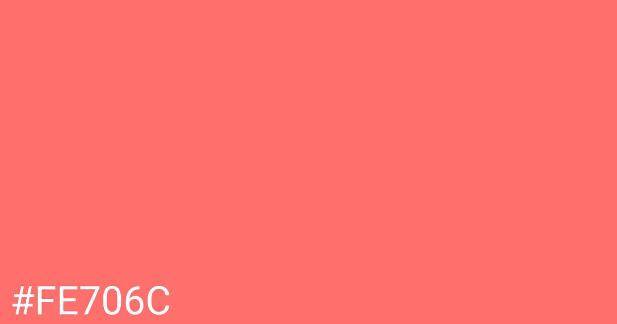 Hex color #fe706c graphic