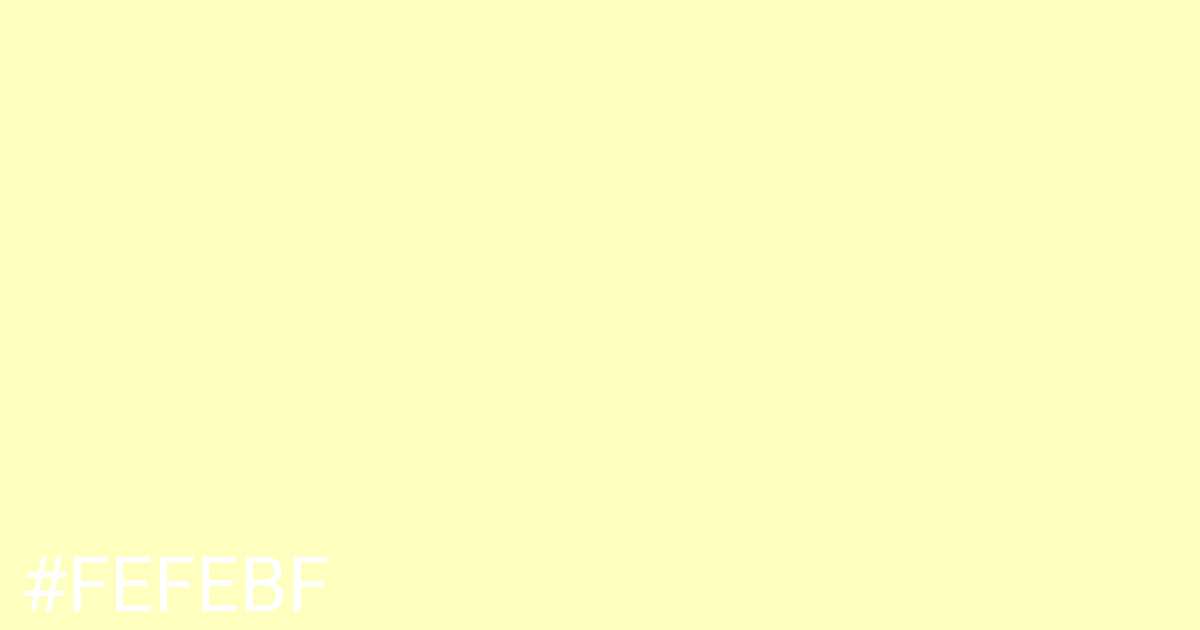 Hex color #fefebf graphic