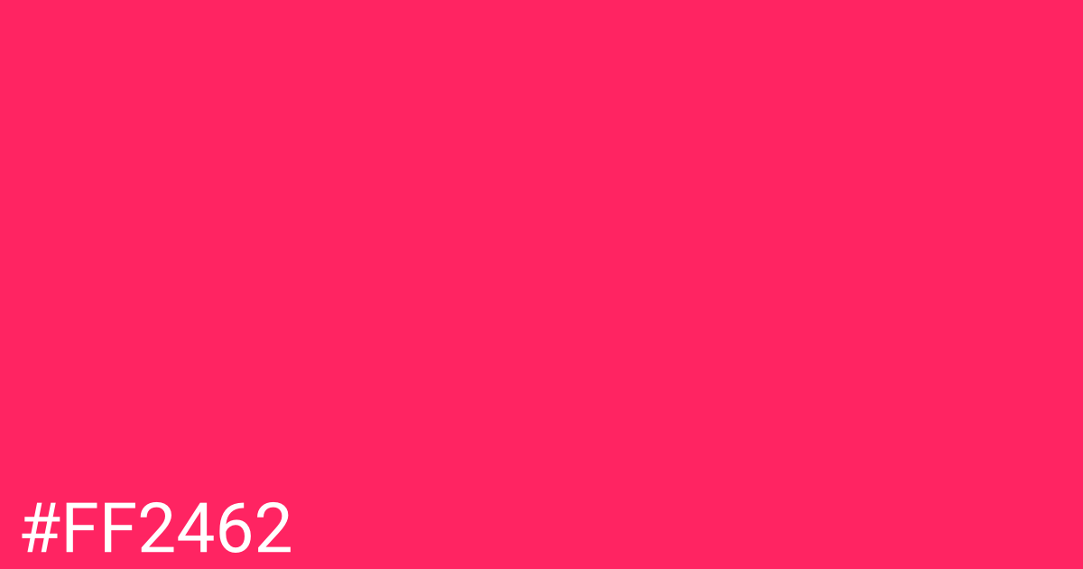 Hex color #ff2462 graphic