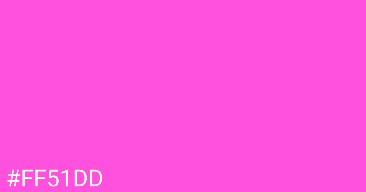 Hex color #ff51dd graphic