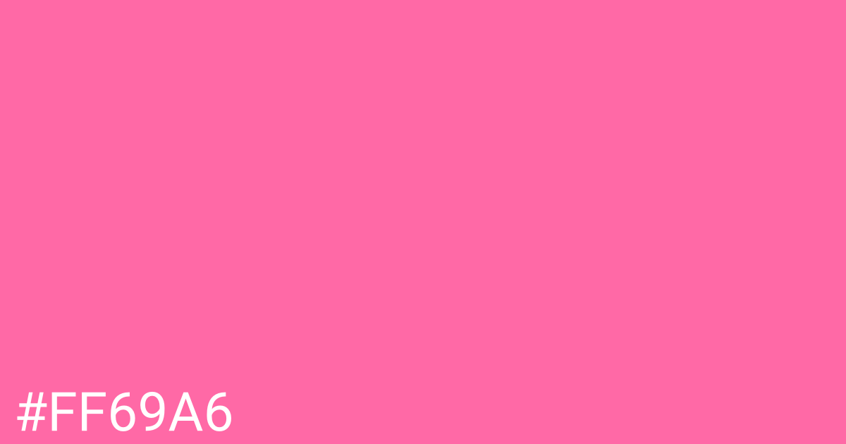 Hex color #ff69a6 graphic