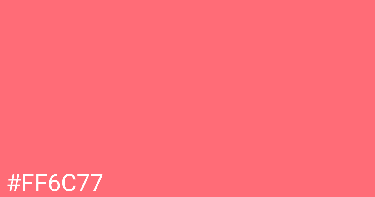 Hex color #ff6c77 graphic