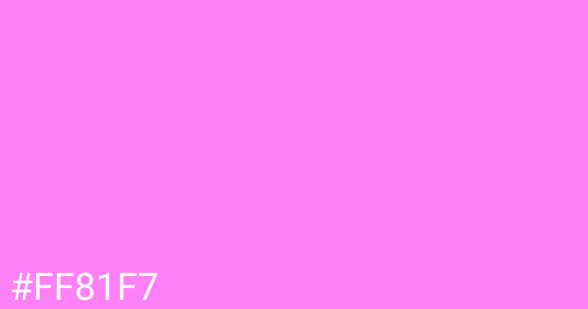 Hex color #ff81f7 graphic