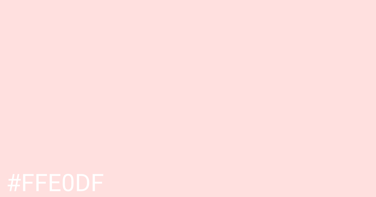 Hex color #ffe0df graphic