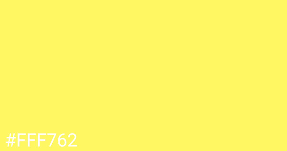 Hex color #fff762 graphic